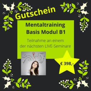 Gutschein Mentaltraining Basis Modul B1